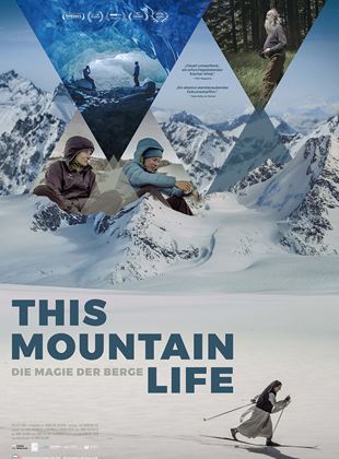  This Mountain Life - Die Magie der Berge