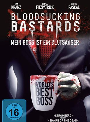  Bloodsucking Bastards - Mein Boss ist ein Blutsauger