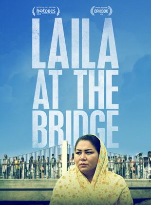 Laila At The Bridge
