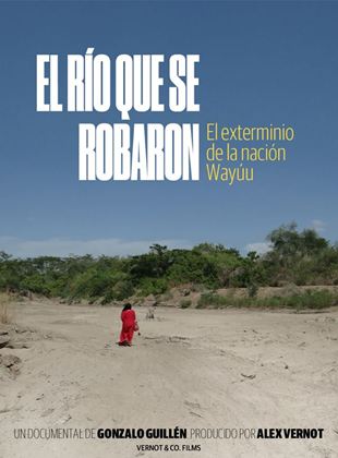 El río que se robaron