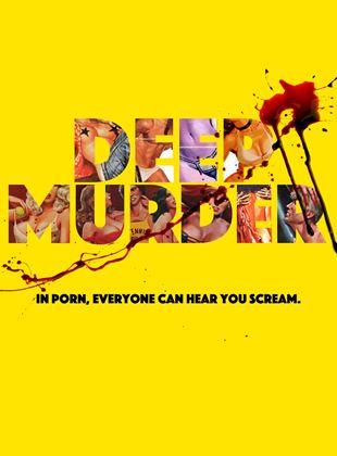  Deep Murder
