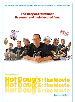  Hot Doug's: The Movie