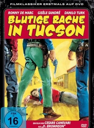 Blutige Rache in Tucson