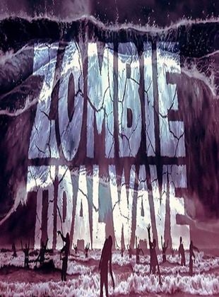 Zombie Tidal Wave