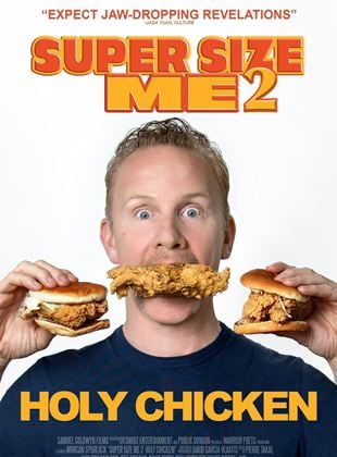  Super Size Me 2: Holy Chicken!