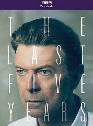 Filmposter von  David Bowie: The Last Five Years