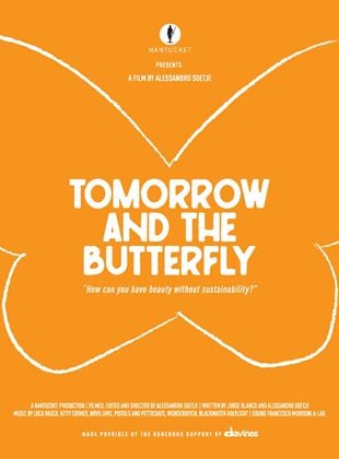 Tomorrow And The Butterfly