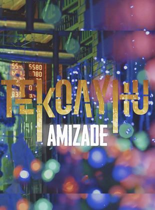 Amizade - Tekoayhu