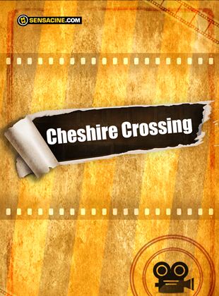 Cheshire Crossing