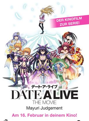  Date a Live - The Movie: Mayuri Judgement
