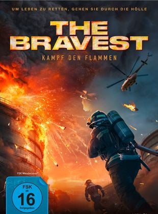  The Bravest - Kampf den Flammen