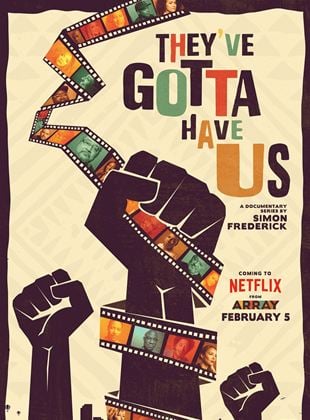  Black Hollywood: 'They've Gotta Have Us'