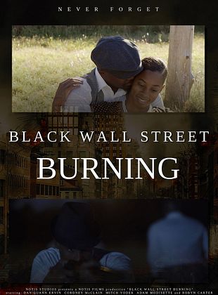 Filmposter von Black Wall Street Burning