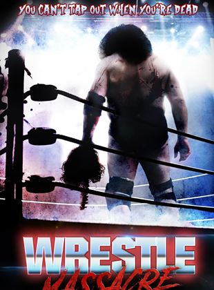  The WrestleMassacre