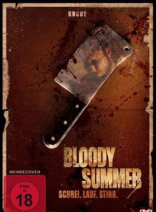  Bloody Summer - Schrei. Lauf. Stirb.
