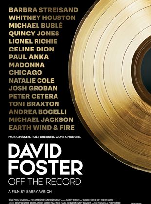  David Foster: Off the Record