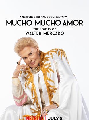 Mucho Mucho Amor: The Legend of Walter Mercado (2020)