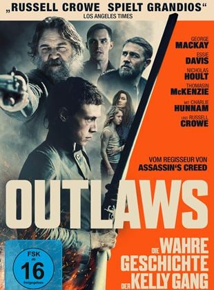  Outlaws - Die wahre Geschichte der Kelly Gang