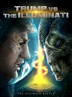 Filmposter von  Trump Vs The Illuminati