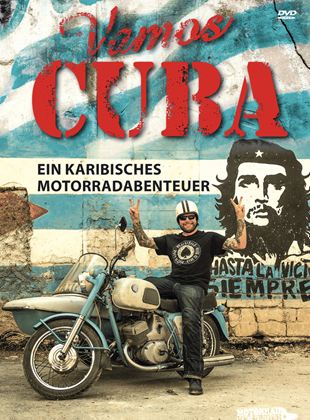Vamos Cuba - Ein karibisches Motorradabenteuer