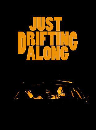 Filmposter von Just Drifting Along