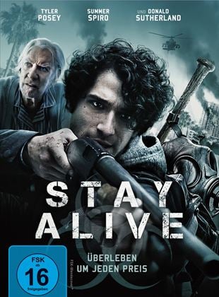  Stay Alive - Überleben um jeden Preis