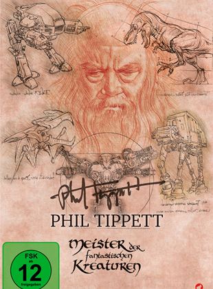 Phil Tippett - Meister der fantastischen Kreaturen