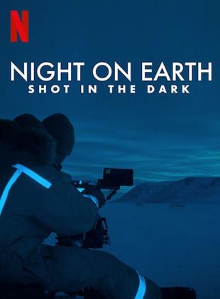 Night on Earth : Shot in the Dark