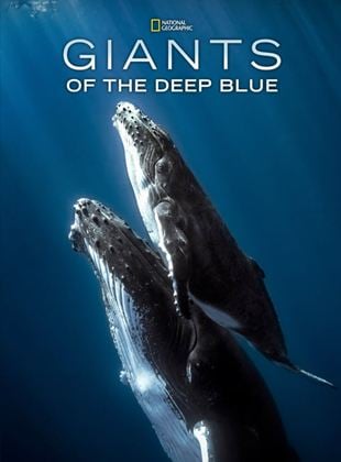 Giants Of The Deep Blue