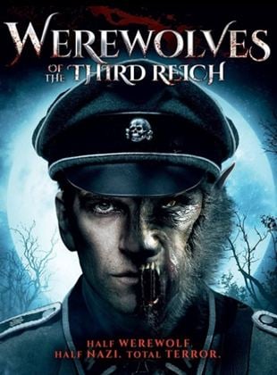 Werewolves of the Third Reich