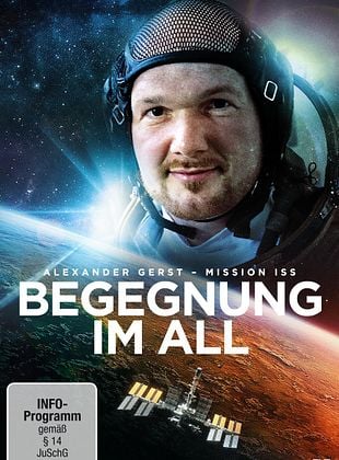 Filmposter von Begegnung im All - Mission ISS