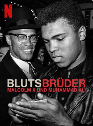  Blutsbrüder: Malcolm X und Muhammad Ali