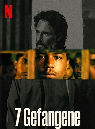  7 Gefangene