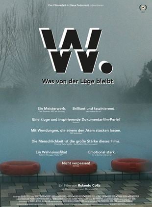  W. – Was von der Lüge bleibt