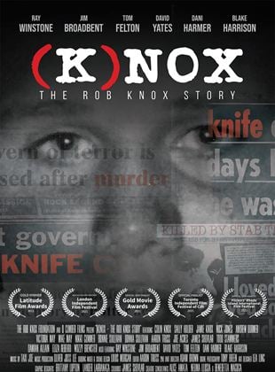  (K)nox: The Rob Knox Story