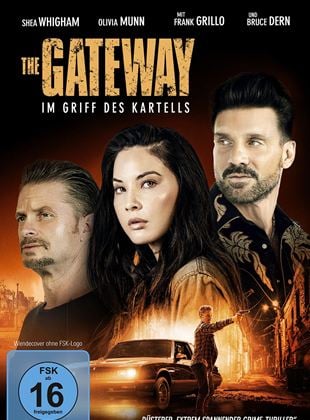 The Gateway - Im Griff des Kartells (2021) online stream KinoX