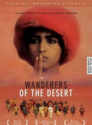 Die Wanderer der Wüste