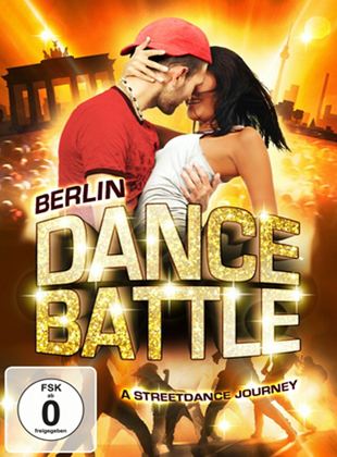  Berlin Dance Battle - A Streetdance Journey