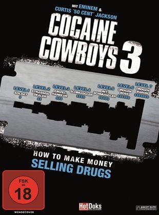  Cocaine Cowboys 3 - How to Make Money Selling Drugs