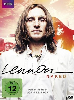  Lennon Naked - Days in the Life of John Lennon