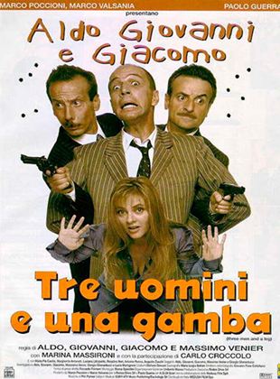 Tre uomini e una gamba