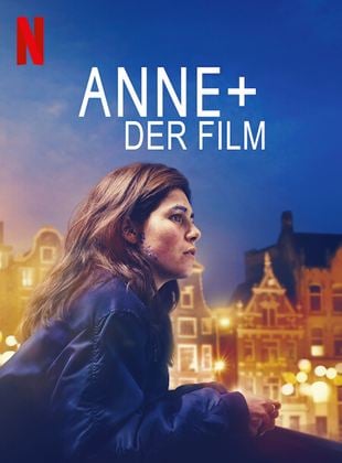 Anne+: Der Film (2021) online stream KinoX
