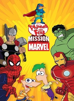 Filmposter von Phineas and Ferb Mission Marvel
