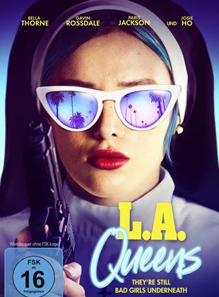 L.A. Queens - They're still Bad Girls underneath (2021) stream konstelos