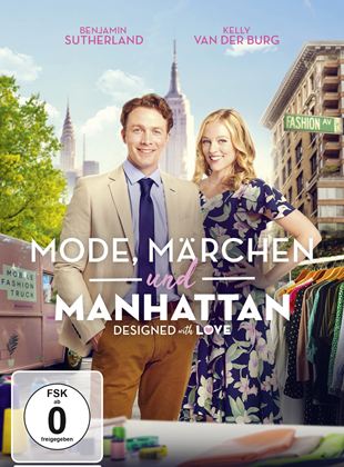 Mode, Märchen und Manhattan – Designed With Love