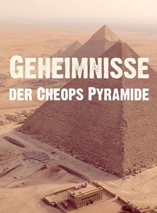 Geheimnisse der Cheops-Pyramide