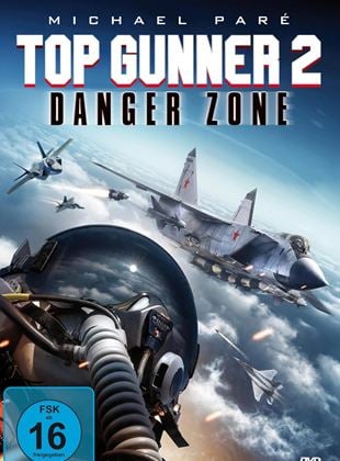 Top Gunner 2 - Danger Zone (2022) stream konstelos