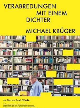  Verabredungen mit einem Dichter - Michael Krüger