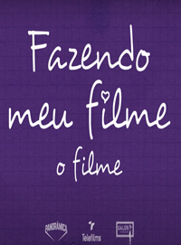 Filmposter von Fazendo Meu Filme