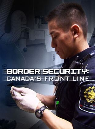Border Patrol Canada - Einsatz an der Grenze